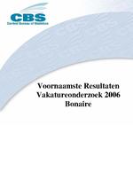 Voornaamste Resultaten Vakatureonderzoek 2006, Bonaire
